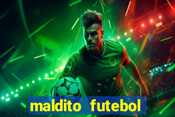 maldito futebol clube dublado download